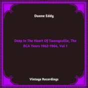 Deep In The Heart Of Twangsville, The RCA Years, Vol. 1 (Hq Remastered 2024)