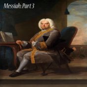 Messiah: , Pt. 3