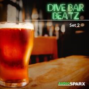 Dive Bar Beatz, Set 2