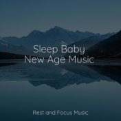 Sleep Baby New Age Music