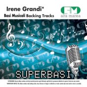 Basi Musicali: Irene Grandi (Backing Tracks)