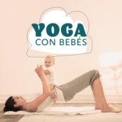 Yoga Con Bebés