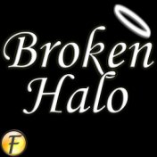 Broken Halo