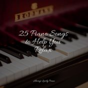 25 Piano Songs to Help You Relax