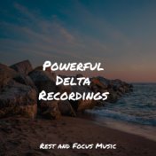 Powerful Delta Recordings