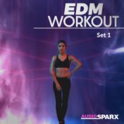 EDM Workout, Set 1