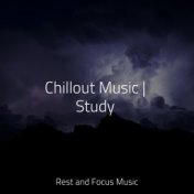 Chillout Music | Study