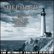 Shepherd The Ultimate Fantasy Playlist