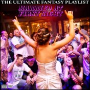 Married At First Sight The Ultimate Fantasy Playlist