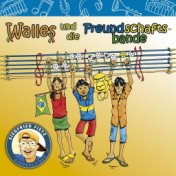 Walles und die Freundschaftsbande (Rucky Reiselustig)