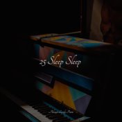 25 Sleep Sleep