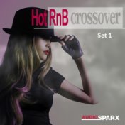 Hot RnB Crossover, Set 1
