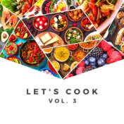 Let's Cook Vol. 3