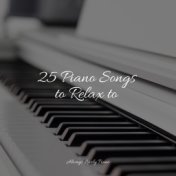 25 Piano Songs to Relax to