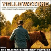 Yellowstone The Ultimate Fantasy Playlist