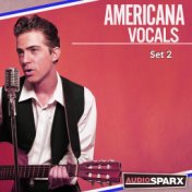 Americana Vocals, Set 2