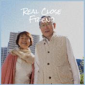 Real Close Friend