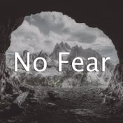 No Fear