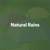 Natural Rains