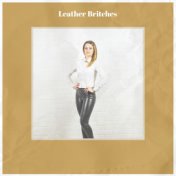 Leather Britches