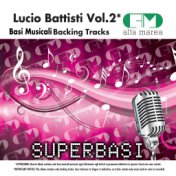 Basi Musicali: Lucio Battisti, Vol. 2 (Backing Tracks)