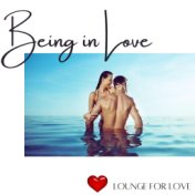 Being in Love: Lounge for Love