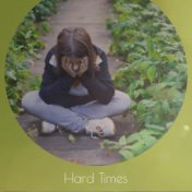 Hard Times