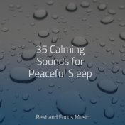 35 Calming Sounds for Peaceful Sleep