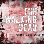 The Walking Dead Soundtrack (Inspired)