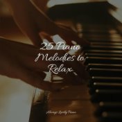 25 Piano Melodies to Relax