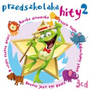 Przedszkolaka hity, Vol. 2