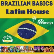 Brazilian Basics (Latin House Part 1)