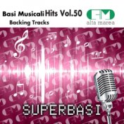 Basi Musicali Hits, Vol. 50 (Backing Tracks)