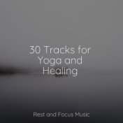 30 Tracks for Yoga and Healing