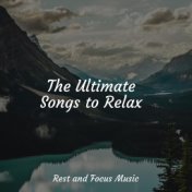 The Ultimate Songs to Relax