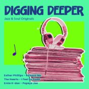 Digging Deeper: Jazz & Soul Originals