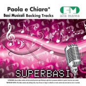 Basi Musicali: Paola e Chiara (Backing Tracks)