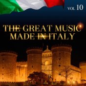 The Great Music Made in Italy, Vol. 10