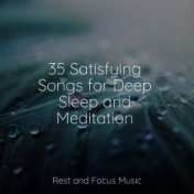 35 Satisfying Songs for Deep Sleep and Meditation