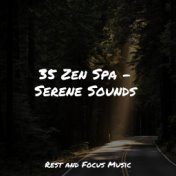 35 Zen Spa - Serene Sounds