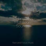 30 Timeless Monsoon Sounds