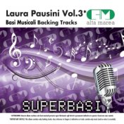 Basi Musicali: Laura Pausini, Vol. 3 (Backing Tracks)