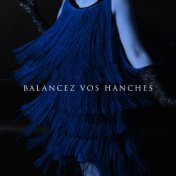 Balancez vos hanches - Jazz party la nuit, Jazz pour danser