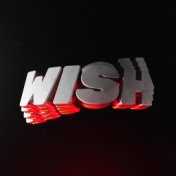 WISH