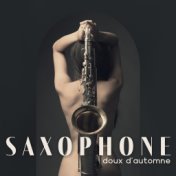 Saxophone doux d'automne (Saxophone sucré, Café d'automne confortable, Jazz pour accompagner le dîner, Jazz d'ambiance d'automne...