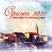 Melodije Hrvatskog Juga - Opuzen 2021.