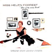 Miss Helen Forrest, Voice Of The Name Bands: I Wanna Be Loved (Remastered)