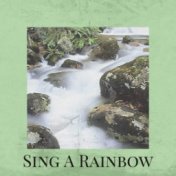 Sing A Rainbow