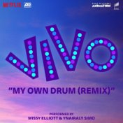 My Own Drum (Remix) [with Missy Elliott] (From the Motion Picture "Vivo")