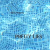 Pretty lies
